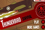 Thunderbird Survival